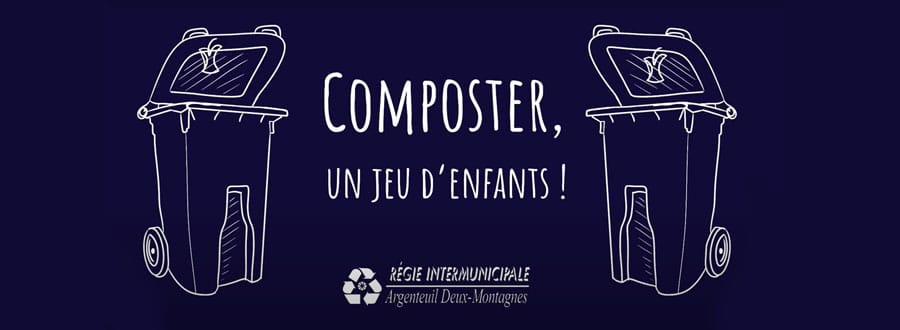"Composter, un jeu d'enfants!" est une série de vidéos réalisée avec le soutien financier de la Régie Intermunicipale Argenteuil Deux-Montagnes (RIADM).