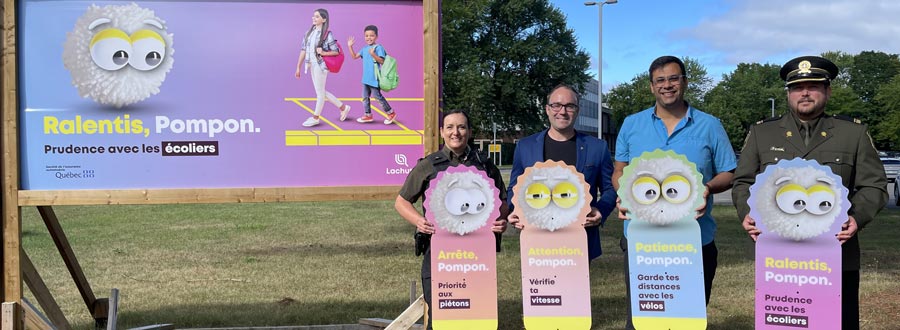 Lachute lance sa campagne de sécurité routière : Soyons bienveillants, calmons-nous le pompon